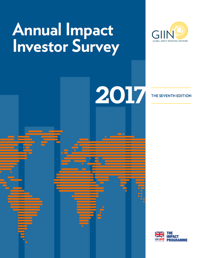 GIIN Annual Impact Investor Survey 2017