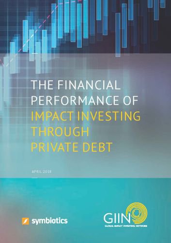 The Financial Performance of Impact Investing through Private Debt