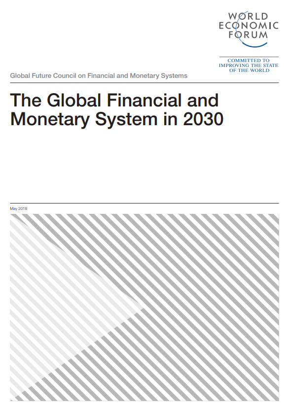 The Global Financial and Monetary System in 2030