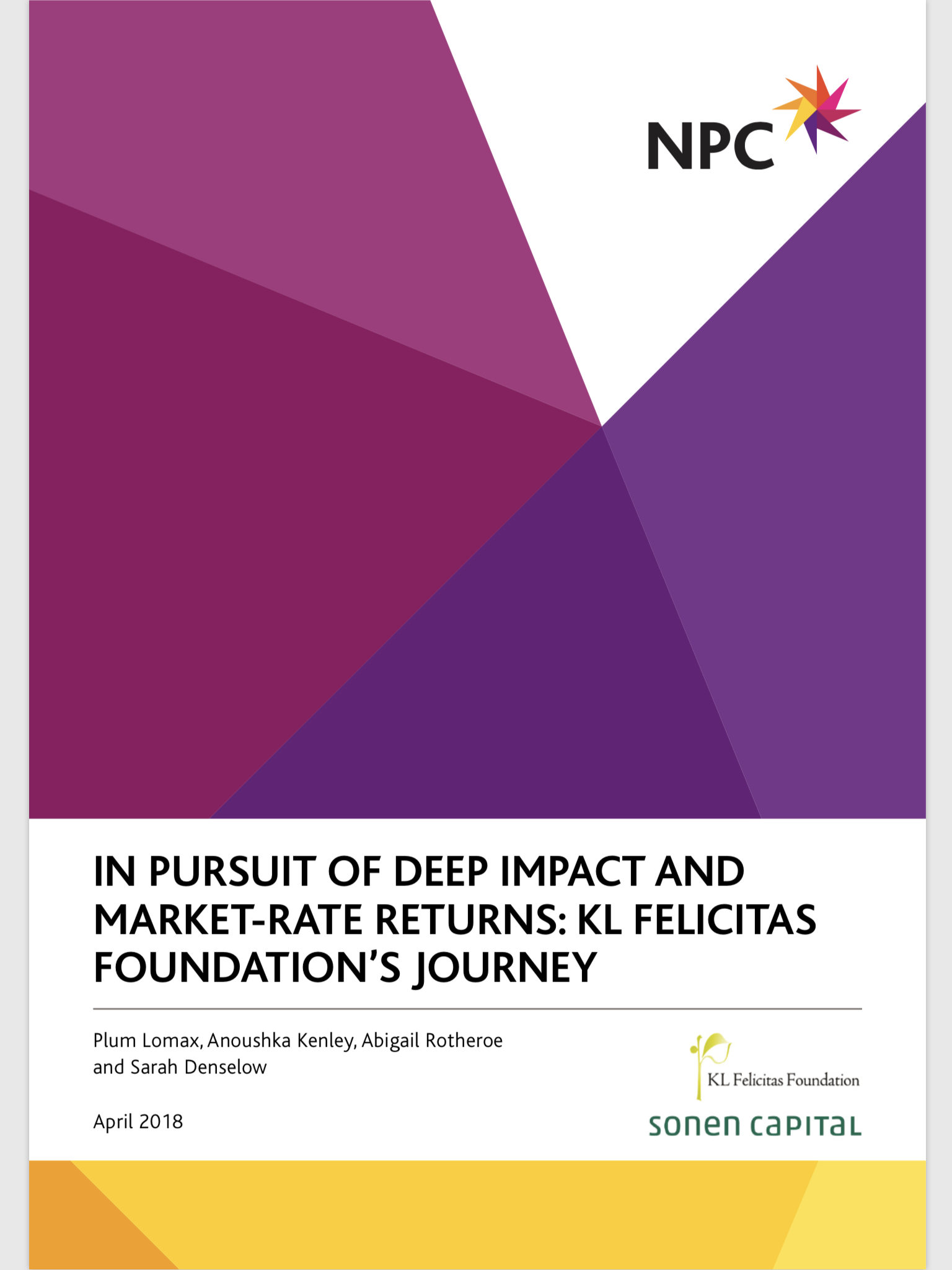 In Pursuit of Deep Impact and Market-Rate Returns: KL Felicitas Foundations Journey